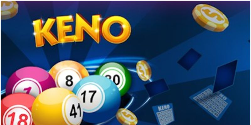 Luật chơi trò xổ số Keno cho tân binh